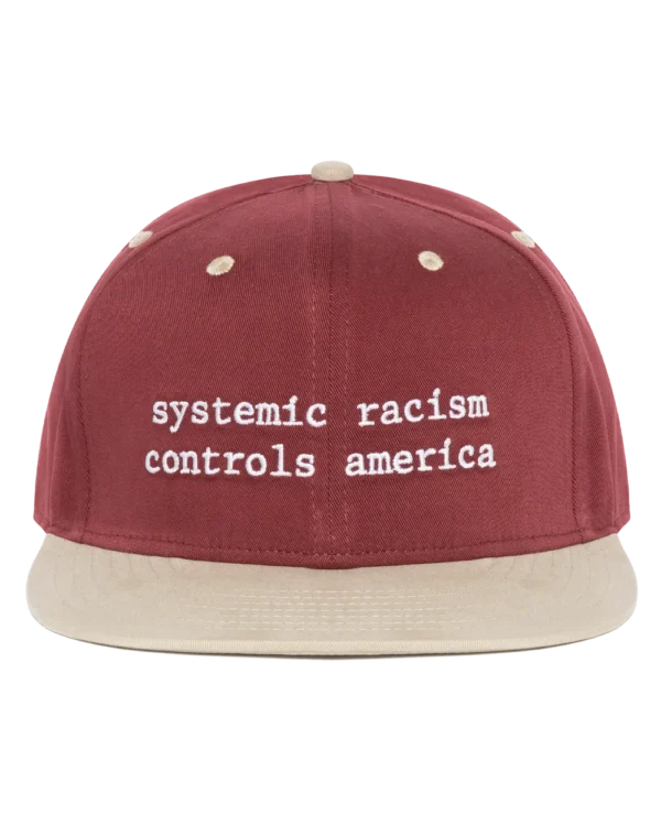 Systemic Racism Controls America Hat Burgundy