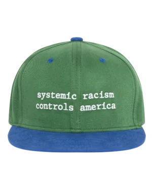 Systemic Racism Controls America Hat Green