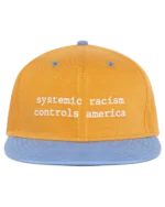 Systemic Racism Controls America Hat Orange